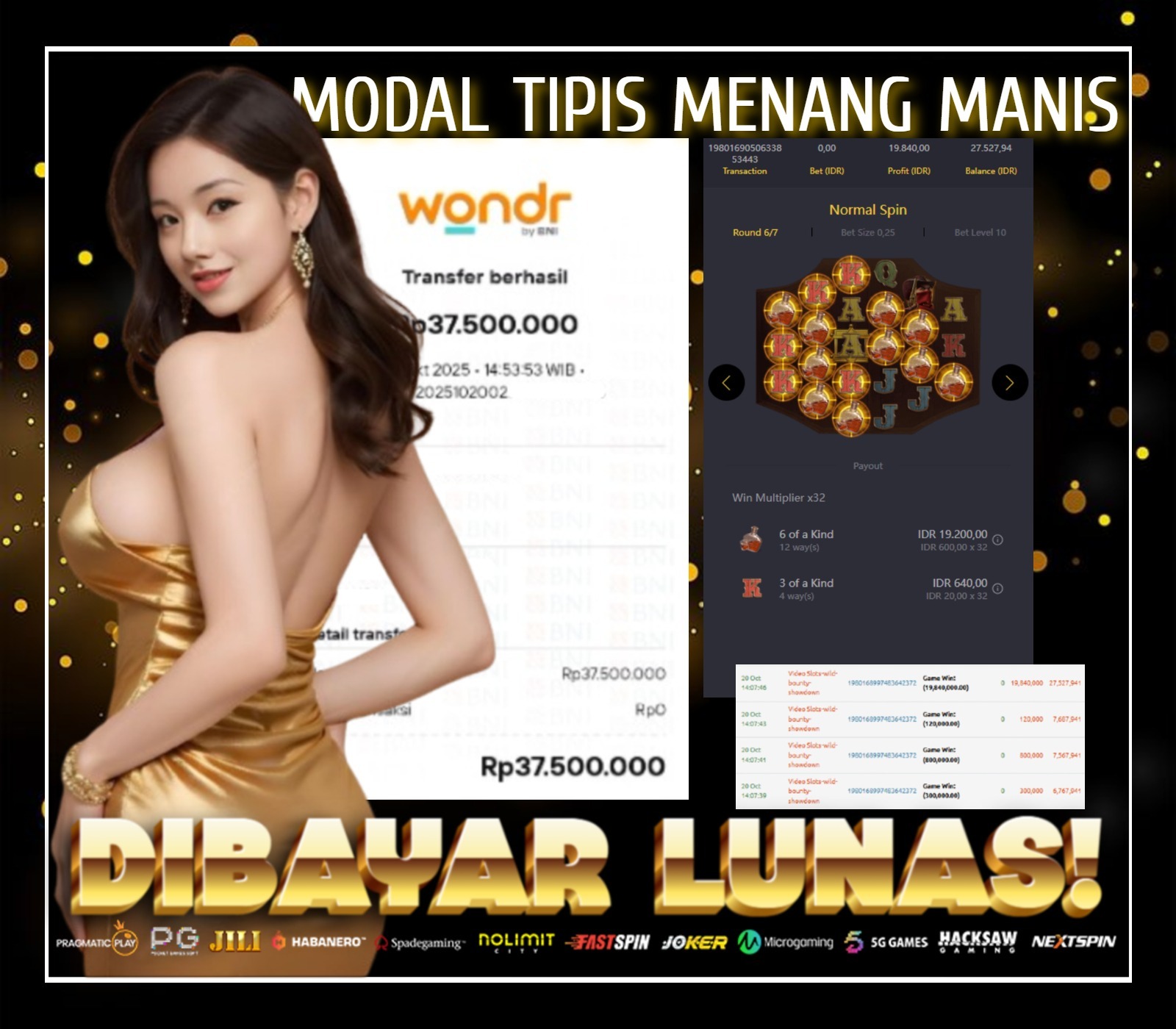 PGSOFT - JACKPOT WILD BOUNTY SHOWDOWN RP. 35.500.00.- LUNAS